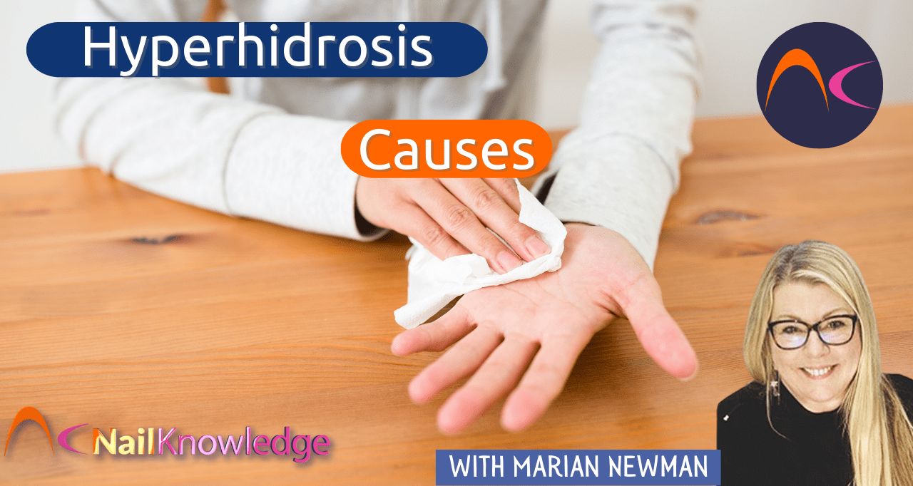 Hyperhidrosis and nail servcices