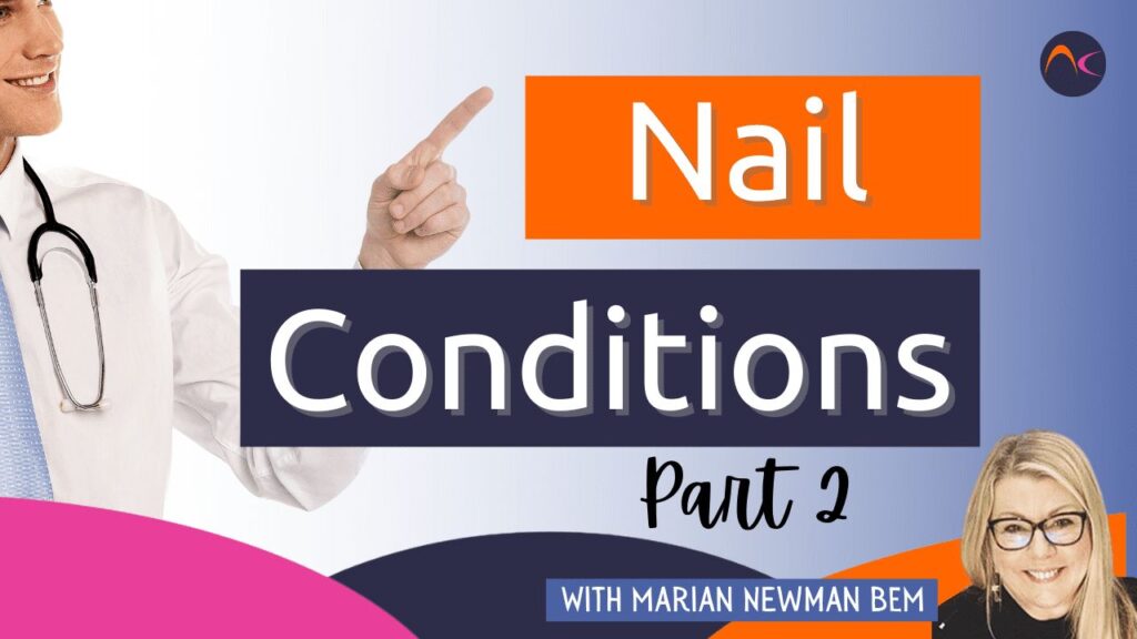 Nail Conditions part 2