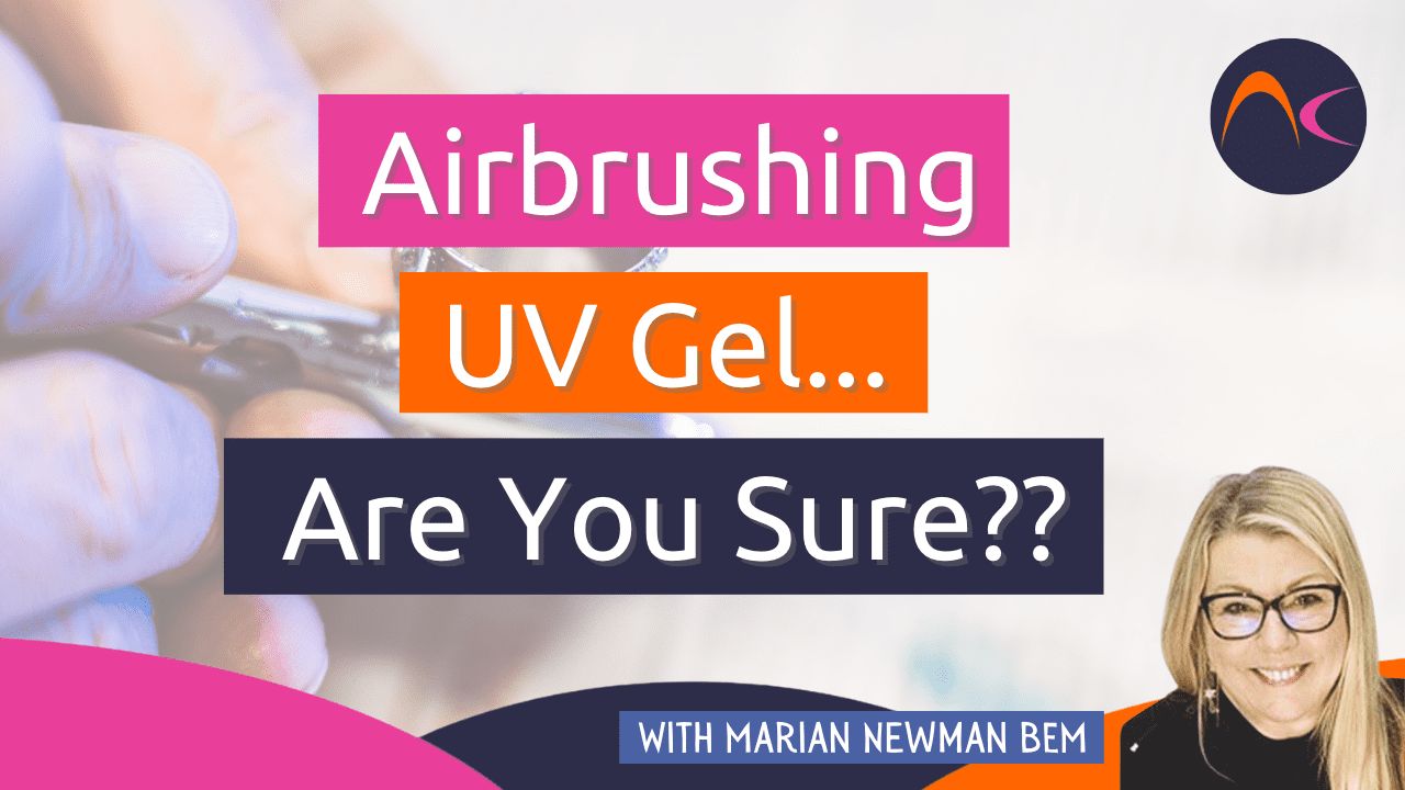 Airbrushing UV Gel Are You Sure?? - NailKnowledge