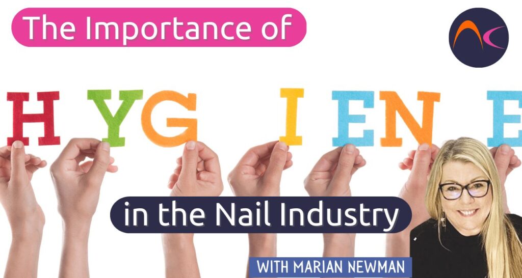 Hygiene in the nail industry