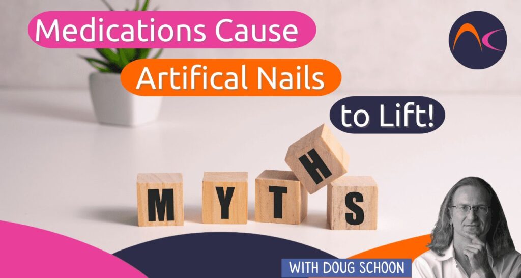 medication causes artifictial nails to lift