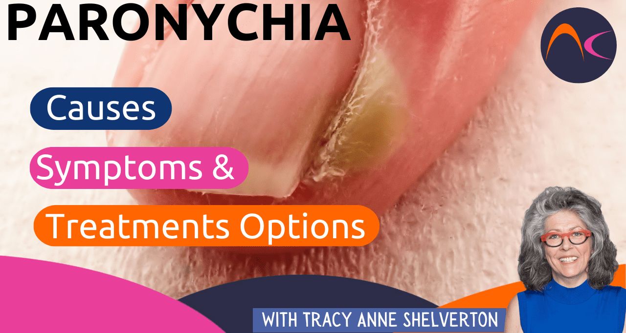 Paronychia causes, symptoms and treatments