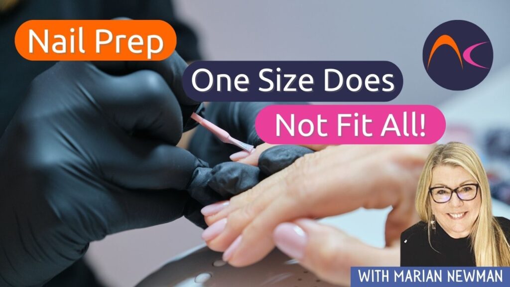 Nail Prep - one size does not fit all