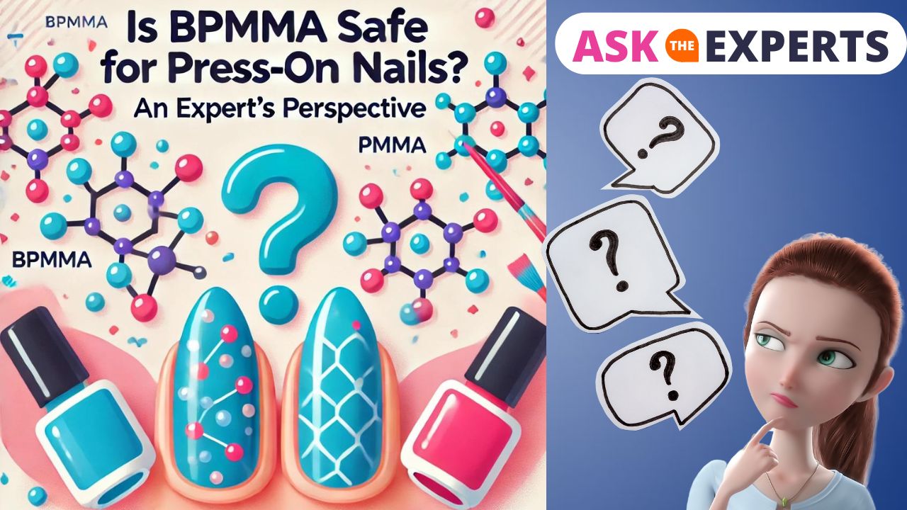 Is BPMMA Safe for Press-On Nails