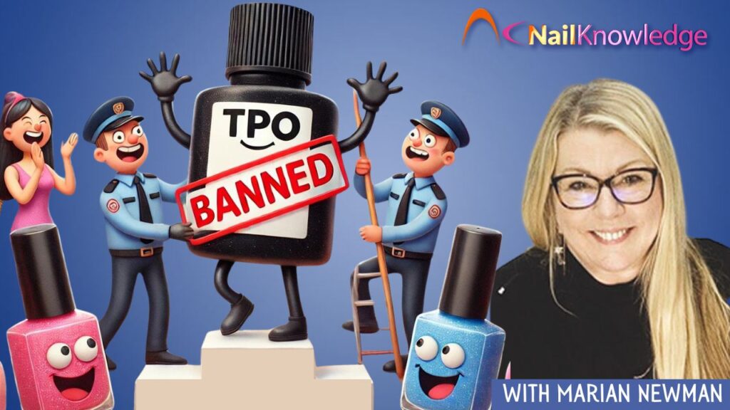 TPO Ban What Nail Professionals Need to Know